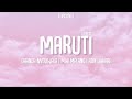 Maruti (Lyrics) - Dhanda Nyoliwala, Miki Malang & Ron Likhari | TopCloud