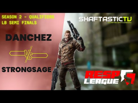 RESP LEAGUE SEASON 2 - Global Qualifiers - LB Semi - DANCHEZ v/s STRONGSAGE | Quake Champions