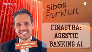Finastra’s Chief AI Officer on MCP, Natural-Language UIs & Agent-to-Agent Workflows | Sibos 2025