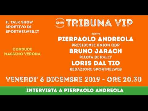 Tribuna VIP del 06/12/2019 - Intervista a Pierpaolo Andreola (Union QDP) - #SNW