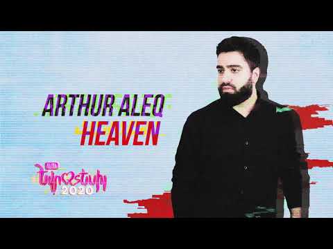 Arthur Aleq - Heaven (Official Audio) Depi Evratesil 2020
