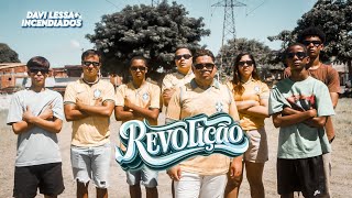 Revolução | Davi Lessa + Incendiados (Music Vídeo Cover) 