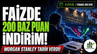 Morgan Stanley Faiz İçin Tarih Verdi! OVP Sonrası Enflasyon Beklentisi