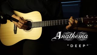 Deep - Anathema Acoustic Cover