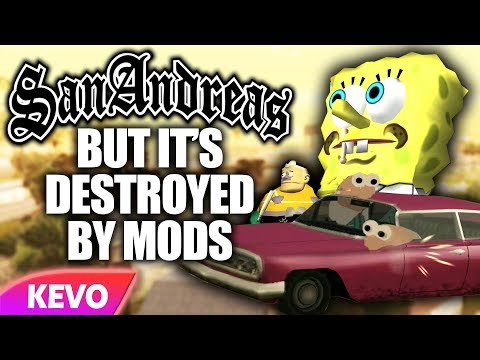 GTA San Andreas but it's destroyed by mods
