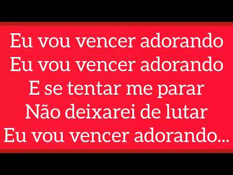 Eu Vou Vencer Adorando - Tiago Rocha