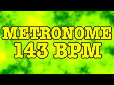 143 BPM Metronome - 10 Minute Metronome - 143BPM Click Track - 10 Minute Timer - Metrónomo 143 BPM