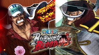 One Piece Burning Blood: « L'ambizione del Re conquistatore »  (Video Novembre)!!!