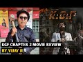 KGF 2 Movie Review | By Vijay Ji | Yash, Srinidhi, Sanjay Dutt, Raveena T, Prashanth