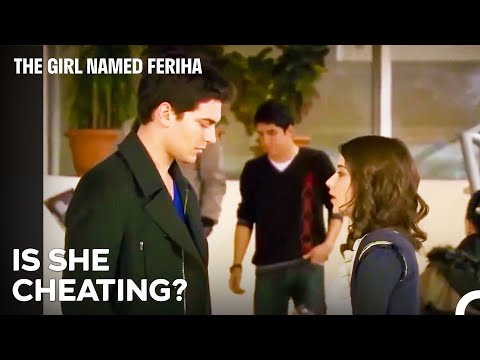How Can You Cheat On a Man Like Emir? - The Girl Named Feriha Episode 9