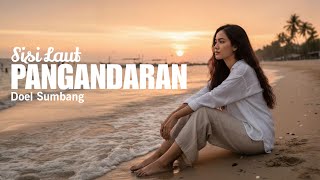 Download lagu PANGANDARAN - Doel Sumbang | Cover Slow Rock Progressive Version mp3
