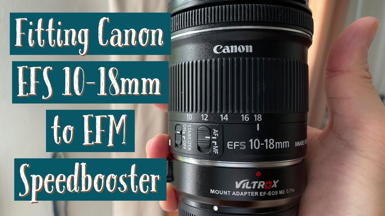 Hacking Canon EF-S 10-18mm to APSC Speedbooster