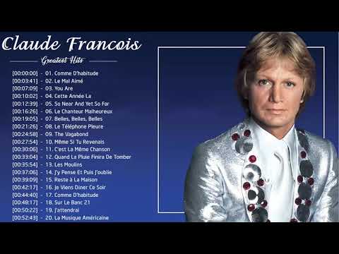Claude Francois Les plus grands succès - Claude Francois Les plus belles chansons