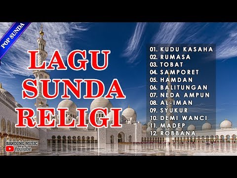 download lagu mp3 mp4 Lagu Religi Islam Bahasa Sunda, download lagu Lagu Religi Islam Bahasa Sunda gratis, unduh video klip Lagu Religi Islam Bahasa Sunda