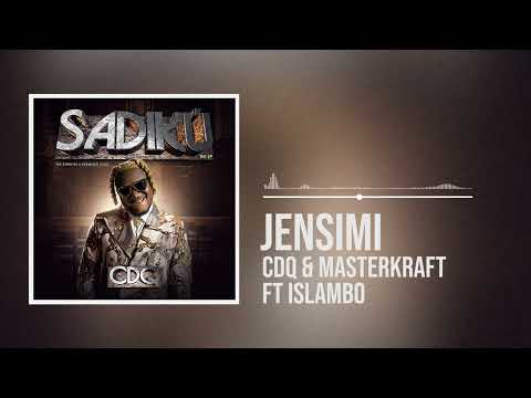 CDQ and Masterkraft featuring Islambo - Jensimi (Official Audio)