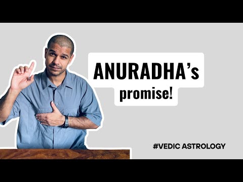 17. Lord Mitra & Anuradha Nakshatra + Planets in Anuradha