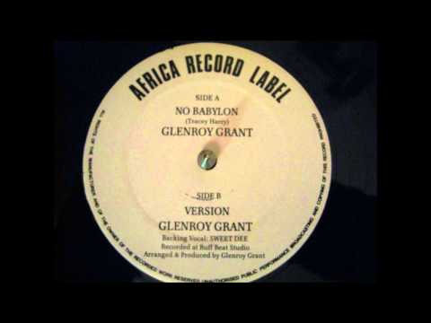 NO BABYLON -  GLENROY GRANT