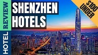 ✅ Top 5 Hotels in Shenzhen: Shangri-La, Huating Lijing, Crowne Plaza, Bauhinia, 