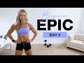 Day 4 of Beginner EPIC | 30 Min Dumbbell Full Body Workout