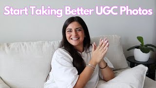 How to Take UGC Photos