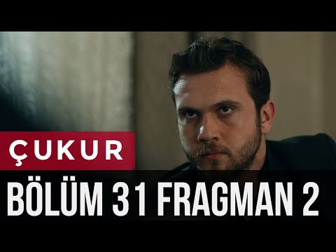 Çukur 31.Bölüm 2. Fragmanı Çukur 31.Bölüm 2. Fragmanı