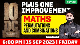 Plus One Improvement Exam - Maths - Permutations and Combinations | Xylem Plus Two