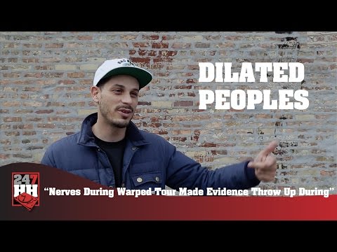 Dilated Peoples -  Nerves During Warped Tour Made Evidence Throw Up (247HH Wild Tour Stories)