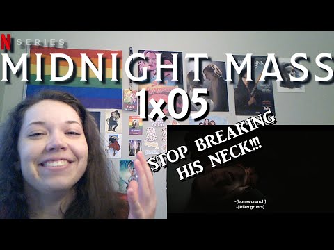 Midnight Mass 1x05 "Book V: Gospel" Reaction