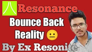 Resonance k bounce back ki reality😤 / resonanse coaching update 🤐