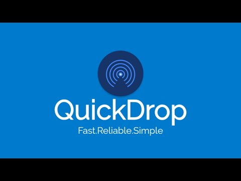 QuickDrop: file sharing application features