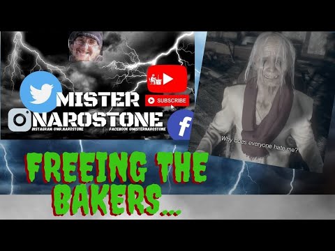 Mister Narostone plays - Resident Evil 7 pt 16: Freeing the Bakers