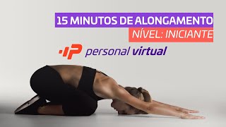 15 Minutos de Alongamento Que Vão Mudar Seu Corpo e Sua Mente