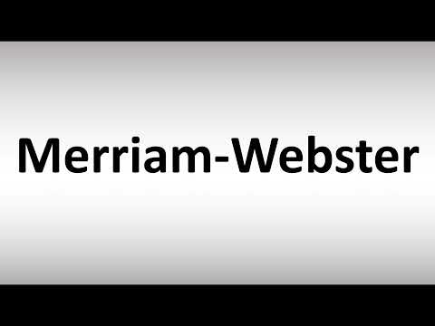How to Pronounce Merriam-Webster