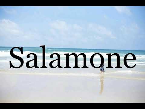How To Pronounce Salamone🌈🌈🌈🌈🌈🌈Pronunciation Of Salamone