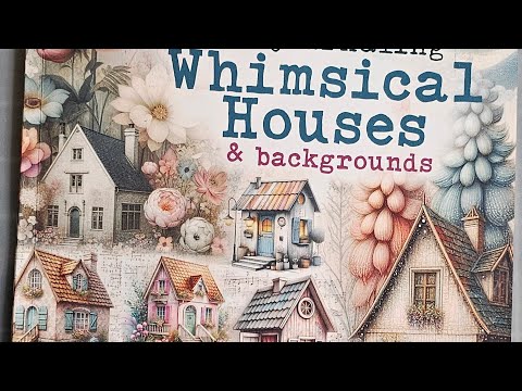 flip-trough from the book  Whimsical Houses & backgrounds