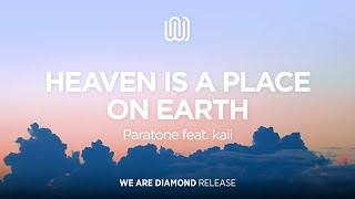 Musik-Video-Miniaturansicht zu Heaven Is a Place on Earth Songtext von Paratone feat. kaii