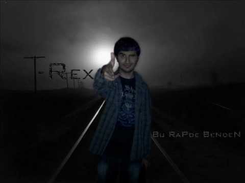 T-Rex - Bu Rapde Benden(diss to arabesk rap)