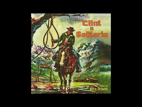 Clint Il Solitario - Suite (Nora Orlandi - 1967)