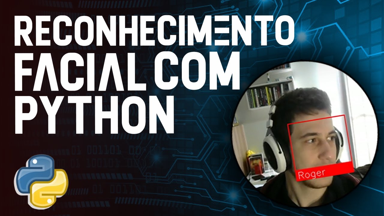 Reconhecimento de Rosto com Python - Webcam e Fotos - Face Recognition e OpenCvTutorial