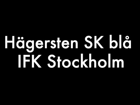 Hägersten SK blå vs IFK Stockholm