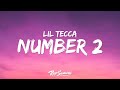 Lil Tecca Number 2 Lyrics