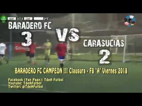 3 BARADERO FC vs CARASUCIAS 2  · F8 "A" Viernes - 14/12/2018