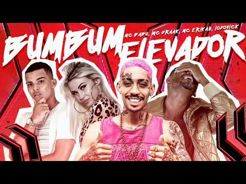 BUMBUM ELEVADOR - MC BABU, DRAAK E ERIKAH (LODOVICK)
