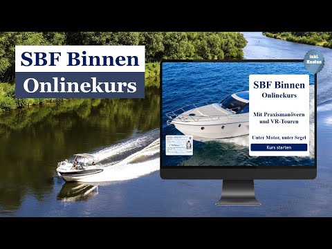 Sportbootführerschein Binnen Onlinekurs von SegelnAG, SBF-Binnen