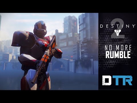 Destiny 2 Rumble Not Returning