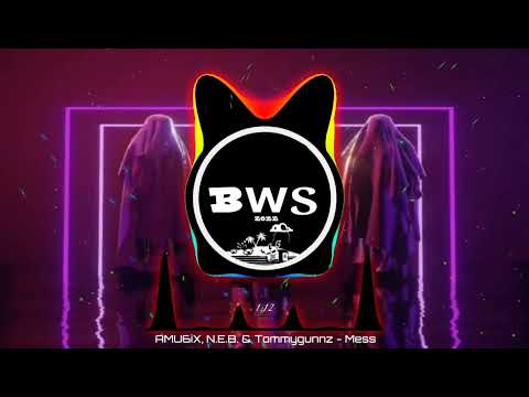 AMU6iX, N.E.B. & Tommygunnz - Mess