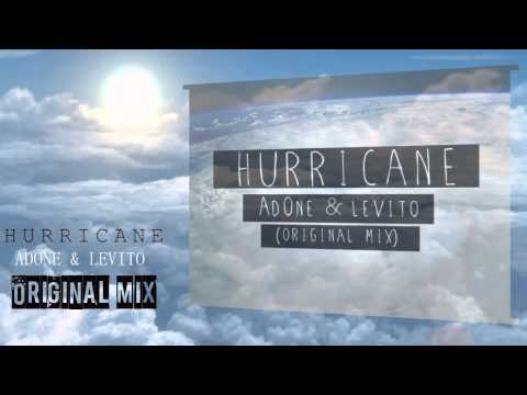 ▶AdOne & Levito - Hurricane (Original Mix) Official Video