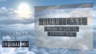 ▶AdOne & Levito - Hurricane (Original Mix) Official Video