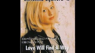 Christina Aguilera - Love Will Find a Way