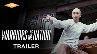 WARRIORS OF THE NATION Official Trailer  Epic Chin